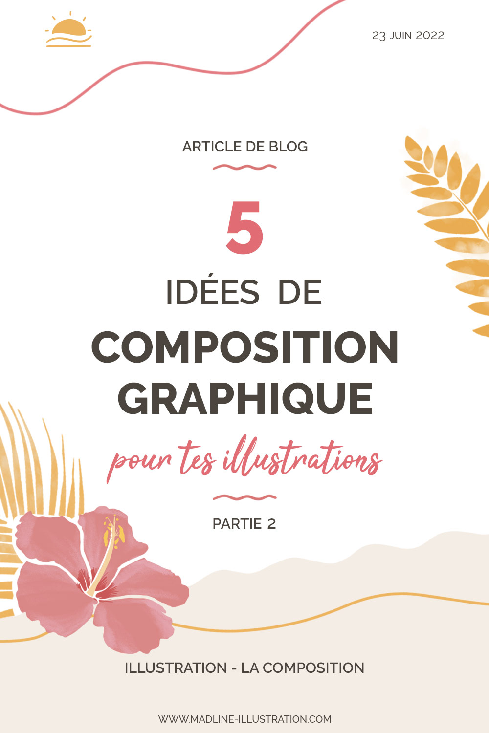 5 idées de composition graphique pour tes illustrations - partie 2